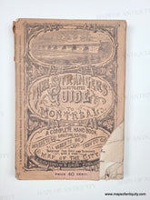 Load image into Gallery viewer, 1875 - The Stranger's Illustrated Guide to Montreal - Genuine Antique Tourism Booklet