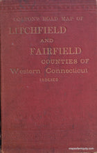 Load image into Gallery viewer, 1886 - Colton’s Road Map Of Litchfield And Fairfield Counties Western Connecticut Antique Genuine