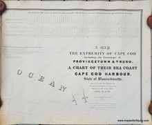 Load image into Gallery viewer, Black-and-White-Antique-Map-in-Four-Sections-A-Map-of-the-Extremity-of-Cape-Cod-Including-the-Townships-of-Provincetown-&-Truro-with-a-Chart-of-Their-Sea-Coast-and-of-Cape-Cod-Harbour-State-of-Massachusetts.-**********-US-Massachusetts-Cape-Cod-and-Islands-1836-U.S.-Topographical-Engineers-Maps-Of-Antiquity