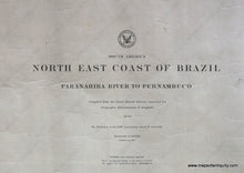 Load image into Gallery viewer, Genuine-Antique-Nautical-Chart-North-East-Coast-of-Brazil-Paranahina-to-Pernambuco--1892-U-S-Navy-Hydrographic-Office-Maps-Of-Antiquity