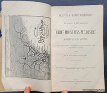 Load image into Gallery viewer, Genuine-Antique-Book-with-Map-Tourist-Map-of-the-Boston-and-Maine-Railroad-1890-Boston-&-Maine-Railroad-Maps-Of-Antiquity