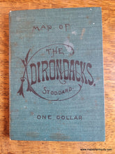 Load image into Gallery viewer, Antique-Lithographed-Folding-Map-of-the-Adirondack-Wilderness-Adirondacks-Mountains-New-York-State-1904-S.R.-Stoddard-Maps-Of-Antiquity