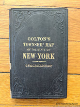 Load image into Gallery viewer, 1872 - Colton’s Railroad And Township Map Of The State New York With Parts Adjoining States