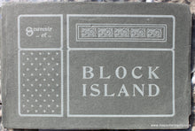 Load image into Gallery viewer, 1890s - Souvenir of Block Island - Antique Map