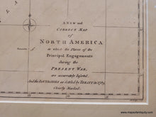 Load image into Gallery viewer, Genuine-Antique-Map-A-New-and-Correct-Map-of-North-America-in-which-the-places-of-the-principal-engagements-during-the-present-war-are-accurately-inserted-and-the-Boundaries-as-Settled-by-Treaty-in-1783-Clearly-Marked-1783-Bew-Political-Magazine-Maps-Of-Antiquity
