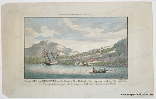 Genuine-Antique-Print-Australia---View-of-the-Endeavour-River-on-the-coast-of-New-Holland-where-Captain-Cook-had-the-Ship-laid-on-Shore-in-order-to-repair-the-Damage-which-she-received-on-the-Rock-1784-Hogg-Cook-Maps-Of-Antiquity