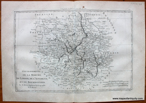 1787 - Gouvernements De La Marche Du Limosin L’auvergne Et Bourbonnois Antique Map Genuine