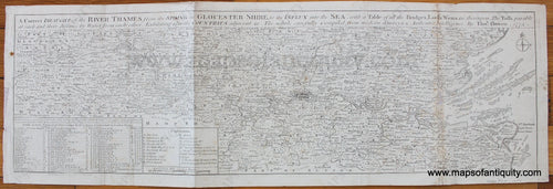 Antique-Uncolored-Map-A-Correct-Draught-of-the-River-Thames-from-its-Spring-in-Gloucester-Shireto-its-Influx-into-the-Seawith-a-Table-of-all-the-BridgesLocksWears-&c.-thereupon-The-Tolls-payable-at-each-and-their-distance-by-Water-from-each-other.-Exhibiting-also-the-Coutries-adjacent-&c.-The-whole-carefully-Compiled-from-modern-Surveys-&-Authentic-Intelligence.-1775-Bowen/London-Magazine-England-1700s-18th-century-Maps-of-Antiquity