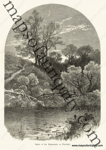 Antique-Black-and-White-Engraved-Illustration-Banks-of-the-Housatonic-at-Pittsfield-Massachusetts-Berkshire-County-1872-Picturesque-America-Maps-Of-Antiquity