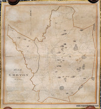 Load image into Gallery viewer, Genuine-Antique-Wall-Map-Map-of-the-Town-of-Groton-Middlesex-County-Massachusetts-Caleb-Butler-1831-Maps-Of-Antiquity
