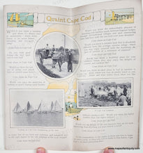 Load image into Gallery viewer, 1909 - Automobile Map of Barnstable County, Cape Cod Mass. - Quaint Cape Cod &amp; Its Summer Delights - Antique Tourism Booklet with Road Map
