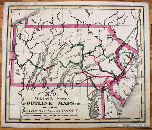 Antique-Hand-Colored-School-Map-No.-9.-Mitchell's-Series-of-Outline-Maps-for-the-use-of-Academies-&-Schools.-Pennsylvania-and-New-Jersey-United-States-Mid-Atlantic-1841-Mitchell-Maps-Of-Antiquity