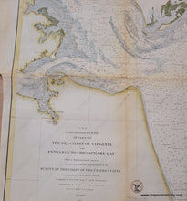 Load image into Gallery viewer, 1855 - Preliminary Chart Of The Sea Coast Virginia And Entrance To Chesapeake Bay- Antique Genuine
