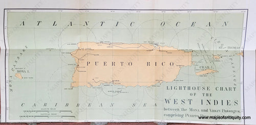 NAU418-Genuine-Antique-Chart-Puerto-Rico-Third-L-H-Subdistrict-West-Indies-between-the-Mona-and-Virgin-Passages-comprising-Porto-Rico-1899-U-S-Light-House-Service