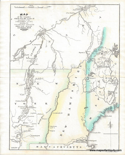1832 - A Map of the Country which was the scene of operations of The Northern Army including the Wilderness through which General Arnold marched to attack Quebec Revolutionary War Life of George Washington - Antique Map