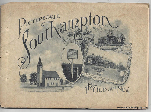 Genuine-Antique-Travel-Booklet-Picturesque-Southampton-L-I--The-Old-and-New-1900-photogravures-early-20th-twentieth-century-G-W-Morris-Maps-Of-Antiquity