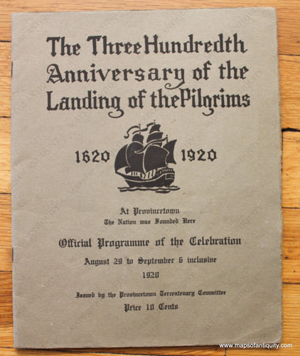 1920 - The Three Hundreth Anniversary Of The Landing Pilgrims Official Programme Celebration