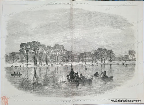 Genuine-Antique-Print-The-Great-Exhibition-Building-in-Hyde-Park-from-the-North-Bank-of-the-Serpentine-1851-Illustrated-London-News-Maps-Of-Antiquity