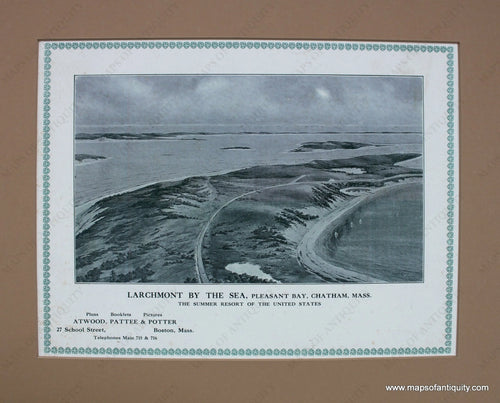 Reproduction-Larchmont-by-the-Sea-Pleasant-Bay-Chatham-Mass.-The-Summer-Resort-of-the-United-States.---Reproduction-Cape-Cod-Reproductions--Reproduction--Maps-Of-Antiquity