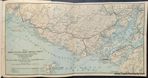 Genuine-Antique-Book-with-Map-Map-of-Rhode-Island-Shore-Resort-Points-along-the-North-Shore-of-Long-Island-and-Block-Island-Sounds-and-Narragansett-Bay-served-by-the-New-York-New-Haven-&-Hartford-Rail-Road-Co-and-Connections-1924-New-York-New-Haven-&-Hartford-R-R-Co---Rand-McNally-&-Co-Maps-Of-Antiquity