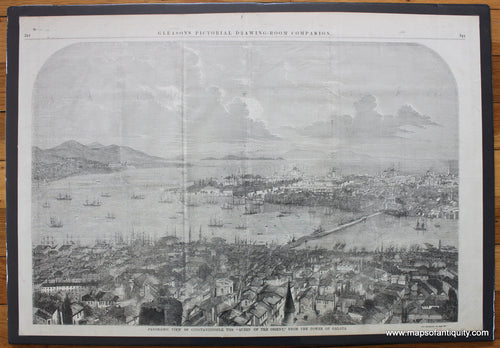 Antique-Uncolored-Print-Panoramic-View-of-Constantinople-the--from-the-Tower-of-Galata-******-Europe-Turkey-1853-Gleason's-Pictorial-Drawing-Room-Companion-Maps-Of-Antiquity