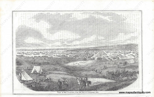 Genuine-Antique-Print-View-of-San-Francisco-from-the-foot-of-Telegraph-Hill-1848-Sears-Maps-Of-Antiquity