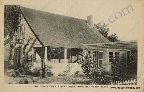 Black-and-White-Printed-Antique-Postcard-The-Pewter-Platter-Antique-Shop-Brewster-Mass---Postcard-Antique-Postcards--c.-1925-E.D.-West-Maps-Of-Antiquity