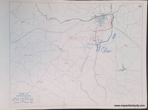 Genuine-Antique-Map-Siege-of-Petersburg-Capture-of-the-Weldon-R-R-Near-Globe-Tavern-18-19-August-and-Situation-21-August-1864-1948-Matthew-Forney-Steele-Dept-of-Military-Art-and-Engineering-US-Military-Academy-West-Point-Maps-Of-Antiquity