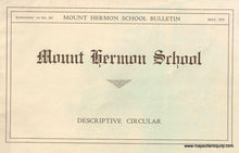 Load image into Gallery viewer, Antique-Black-and-White-School-Circular-Mount-Hermon-School-Colleges--1919-Mount-Hermon-School-Maps-Of-Antiquity
