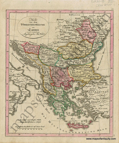 Antique-Map-Karte-von-dem-TurkischenReiche-in-Europa-Turkish-Empire-Turkey-History-Historic-Europe-European-German-Walch-Neuester-Schul-Atlass-1826-1820s-Early-19th-Century-Maps-of-Antiquity