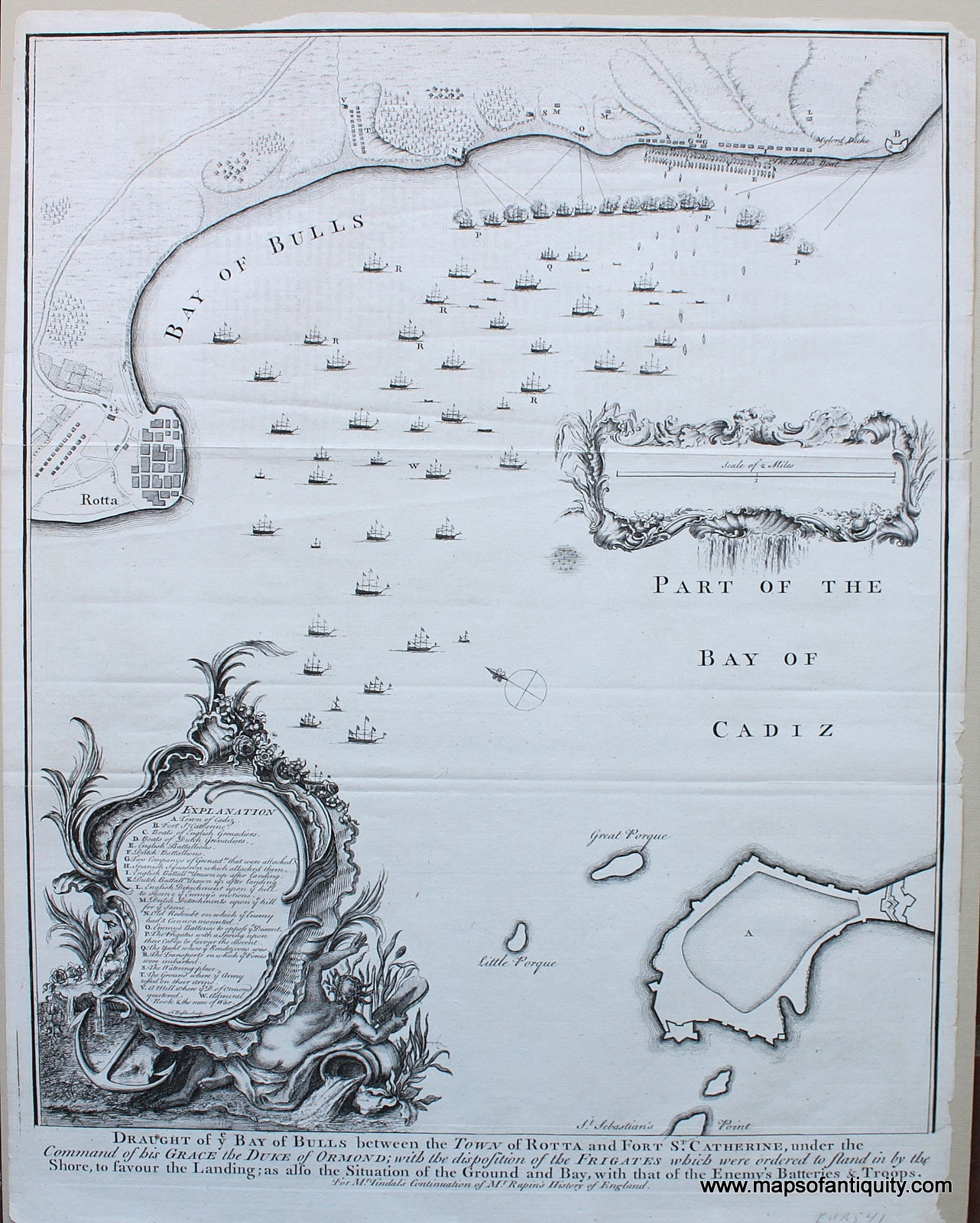 Black-and-White-Engraved-Antique-Harbor-Map-Draught-of-the-Bay-of-Bulls-between-the-Town-of-Rotta-and-Fort-St.-Catherine-under-the-Command-of-his-Grace-the-Duke-of-Ormond-with-the-disposition-of-the-Frigates-which-were-ordered-to-stand-in-by-the-Shore-to-favour-the-Landing-as-also-the-Situation-of-the-Ground-and-Bay-with-that-of-the-Enemy's-Batteries-&-Troops.-Europe-Spain-1745-Tindal/Rapin-Maps-Of-Antiquity