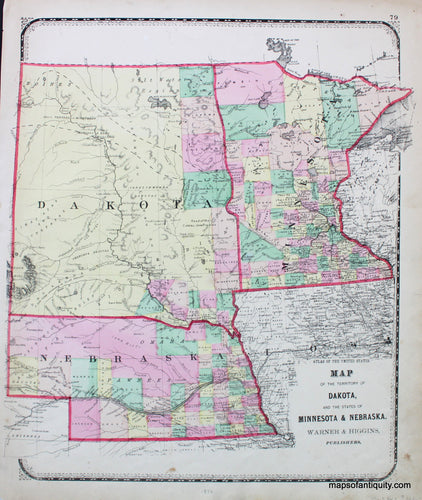 Antique-Hand-Colored-Map-Map-of-the-Territory-of-Dakota-and-the-States-of-Minnesota-and-Nebraska.-****-United-States-Midwest-1870-Warner-and-Higgins-Maps-Of-Antiquity
