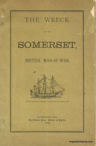 Antique-History-Booklet-The-Wreck-of-the-Somerset-United-States--1894-Provincetown-Advocate-Maps-Of-Antiquity