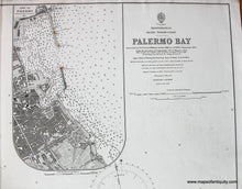 Load image into Gallery viewer, 1891 - Palermo Bay, Italy Chart - Antique Chart
