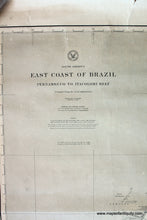 Load image into Gallery viewer, 1892 - East Coast of Brazil - Pernambuco to Itacolomi Bay - Antique Chart
