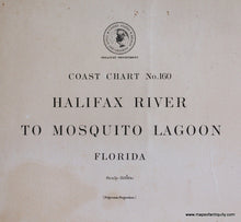 Load image into Gallery viewer, Genuine-Antique-Nautical-Chart-Halifax-River-to-Mosquito-Lagoon-1911-U-S-Coast-and-Geodetic-Survey--Maps-Of-Antiquity
