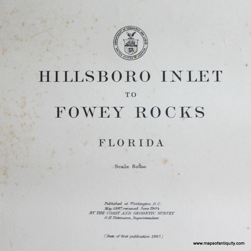 Genuine-Antique-Nautical-Chart-Hillsboro-Inlet-to-Fowey-Rocks-1887-1904-U-S-Coast-and-Geodetic-Survey--Maps-Of-Antiquity