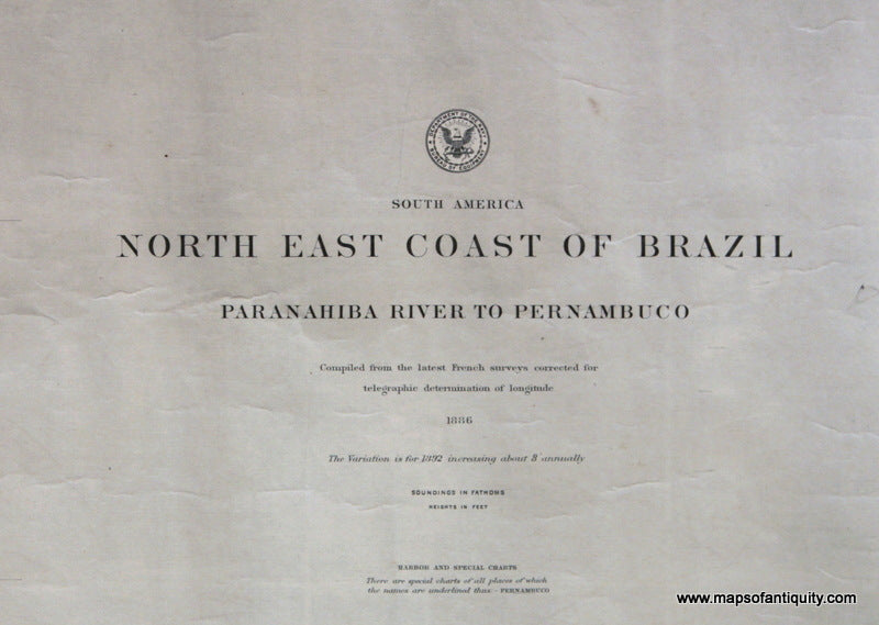 Genuine-Antique-Nautical-Chart-North-East-Coast-of-Brazil-Paranahina-to-Pernambuco--1892-U-S-Navy-Hydrographic-Office-Maps-Of-Antiquity