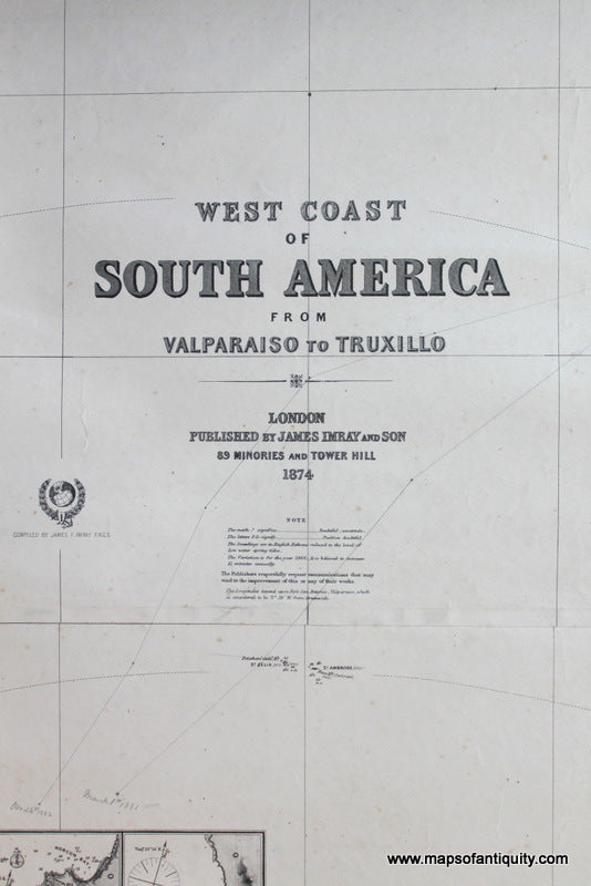 Genuine-Antique-Nautical-Chart-West-Coast-of-South-America-from-Valparaiso-to-Truxillo--1874-James-Imray-&-Son--Maps-Of-Antiquity