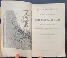 Load image into Gallery viewer, Genuine-Antique-Book-with-Map-Tourist-Map-of-the-Boston-and-Maine-Railroad-1890-Boston-&amp;-Maine-Railroad-Maps-Of-Antiquity
