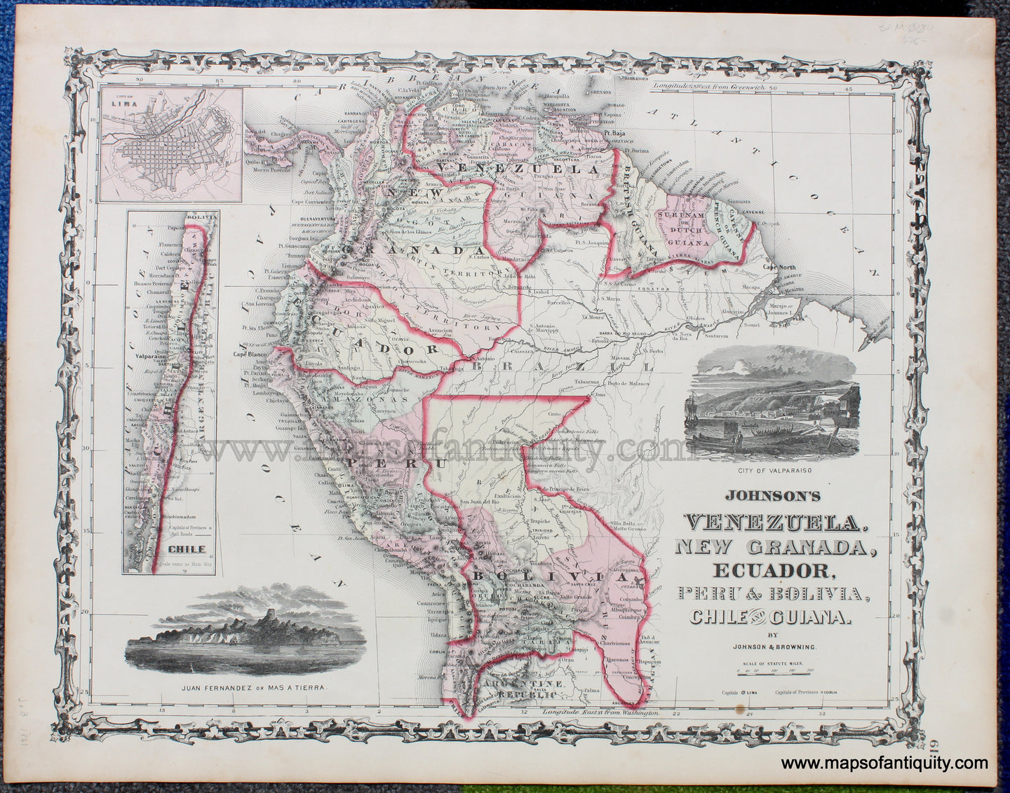 '-Johnson's-Venezuela-New-Granada-Ecuador-Peru-and-Bolivia-Chile-and-Guiana.**********-South-America-South-America-General-1861-Johnson-and-Browning-Maps-Of-Antiquity