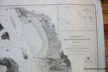 Load image into Gallery viewer, 1859 - Entrance to San Francisco Bay, California - Antique Chart
