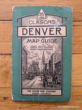 Load image into Gallery viewer, 1925 - Clason&#39;s Guide Map of Denver - Antique Map
