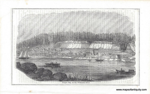 Genuine-Antique-Print-Oregon-City-on-the-Willamette-River-1848-Sears-Maps-Of-Antiquity