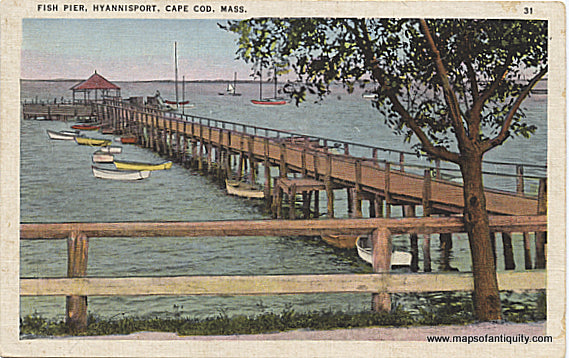 Antique-Postcard-Fish-Pier-Hyannisport-Cape-Cod-Mass.---Postcard**********-Antique-Postcards-Cape-Cod-and-Islands-1905-1935-Tichnor-Maps-Of-Antiquity