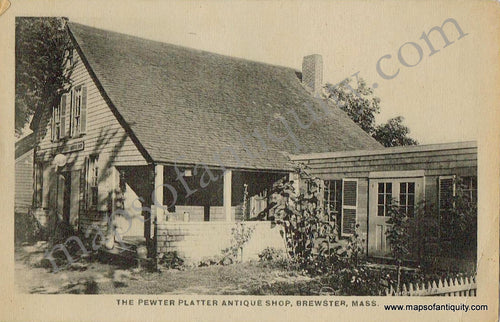Black-and-White-Printed-Antique-Postcard-The-Pewter-Platter-Antique-Shop-Brewster-Mass---Postcard-Antique-Postcards--c.-1925-E.D.-West-Maps-Of-Antiquity