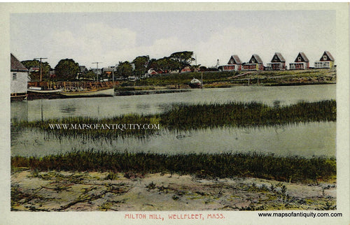 Antique-Colored-Postcard-Milton-Hill-Wellfleet-Mass----Postcard********-Postcard-Cape-Cod-and-Islands-1907-1914-Henry-A.-Dickerman-&-Son-Maps-Of-Antiquity