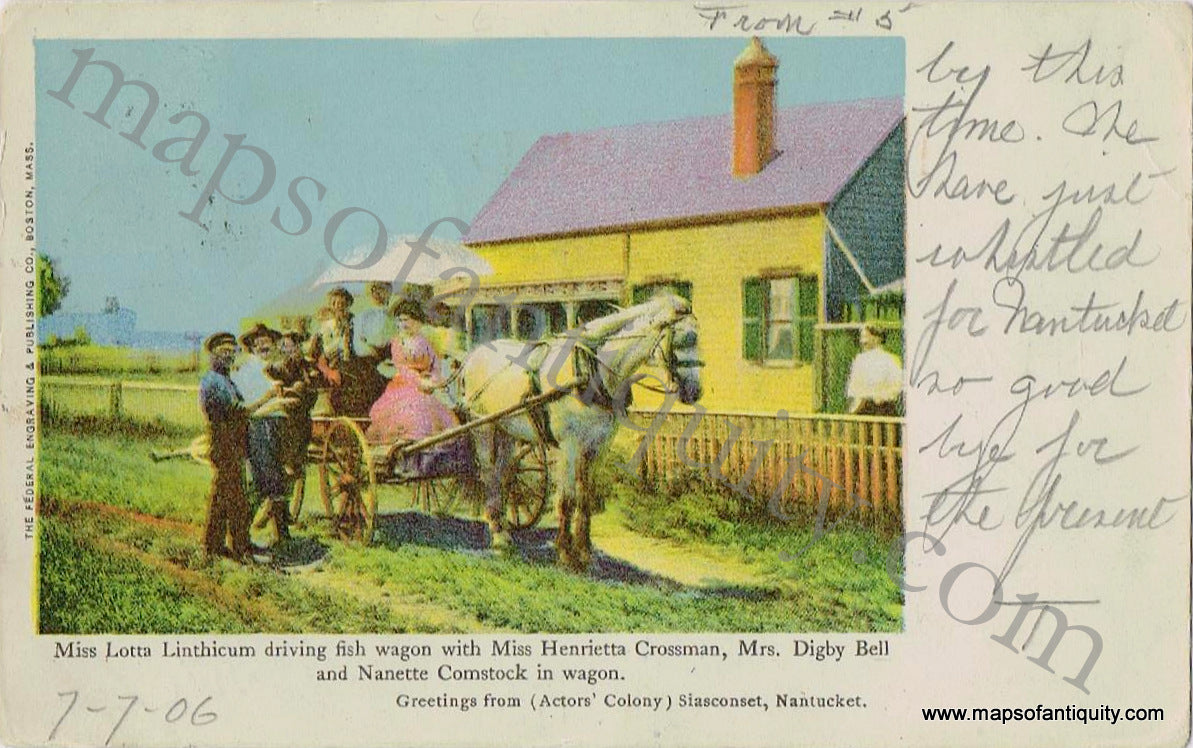 Antique-Postcard-Post-Card-Postcards-Cards-Mass-Mass.-Massachusetts-Nantucket-Island-MA-Town-History-Early-1900s-1906-20th-Century-Greetings-from-Actors'-Colony-Siasconset-Miss-Lotta-Linthicum-driving-fish-wagon-with-Miss-Henrietta-Crossman-Mrs.-Digby-Bell-and-Nanette-Comstock-in-wagon-Maps-of-Antiquity
